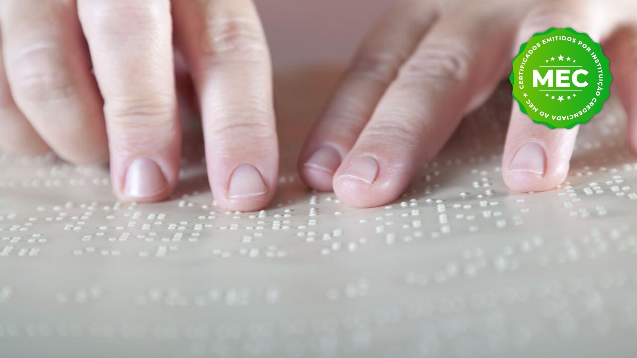 Capacitação Em Ensino De Braille E Libras